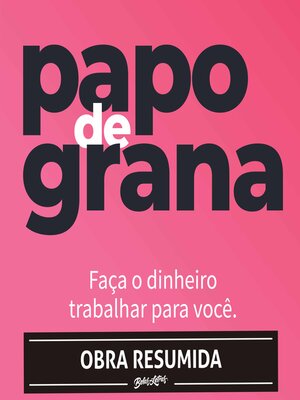 cover image of Papo de grana (resumo)